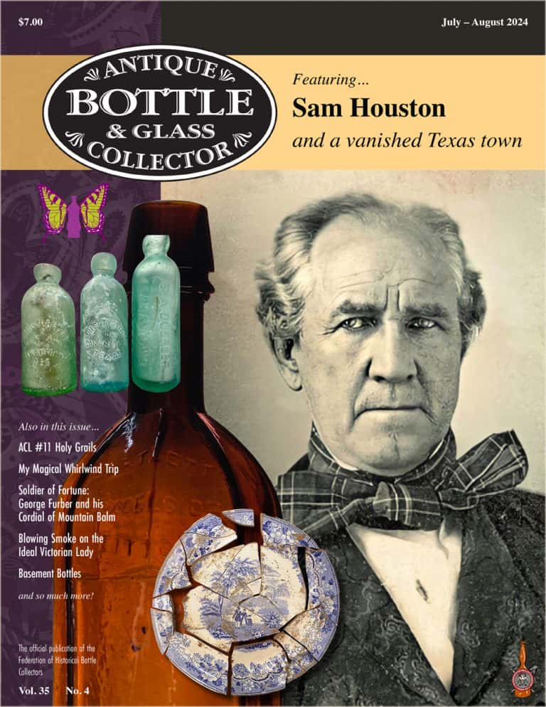 Antique Bottle & Glass Collector: July - August 2024 Cover