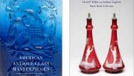 American Antique Glass Masterpieces The Sandor P. Fuss Collection includes the finest group of figural bitters ever assembled with jaw dropping highlights like the blue […]