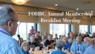 MEMBERSHIP BREAKFAST MEETING The FOHBC bylaws require that the FOHBC Board of Directors conduct a membership meeting at the annual convention. A decade ago, we […]